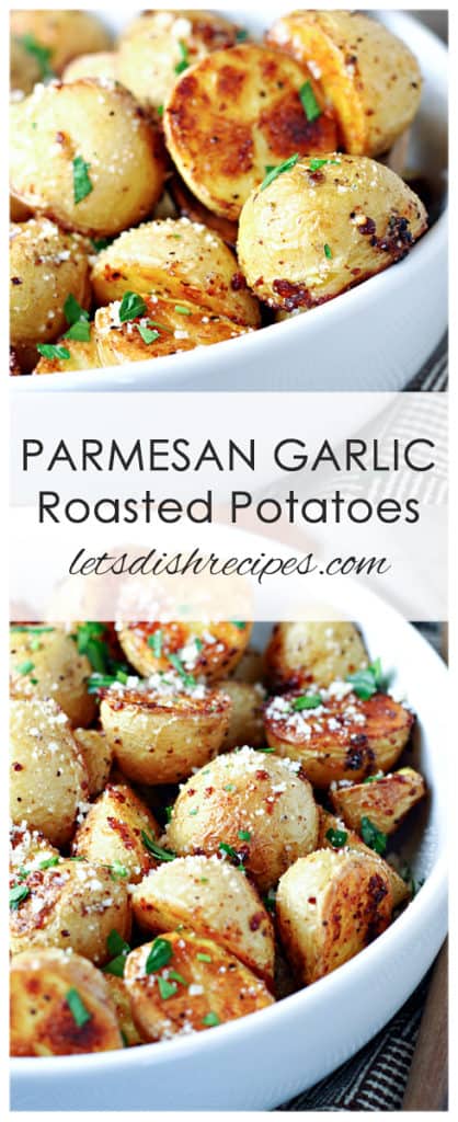 Parmesan Garlic Roasted Potatoes