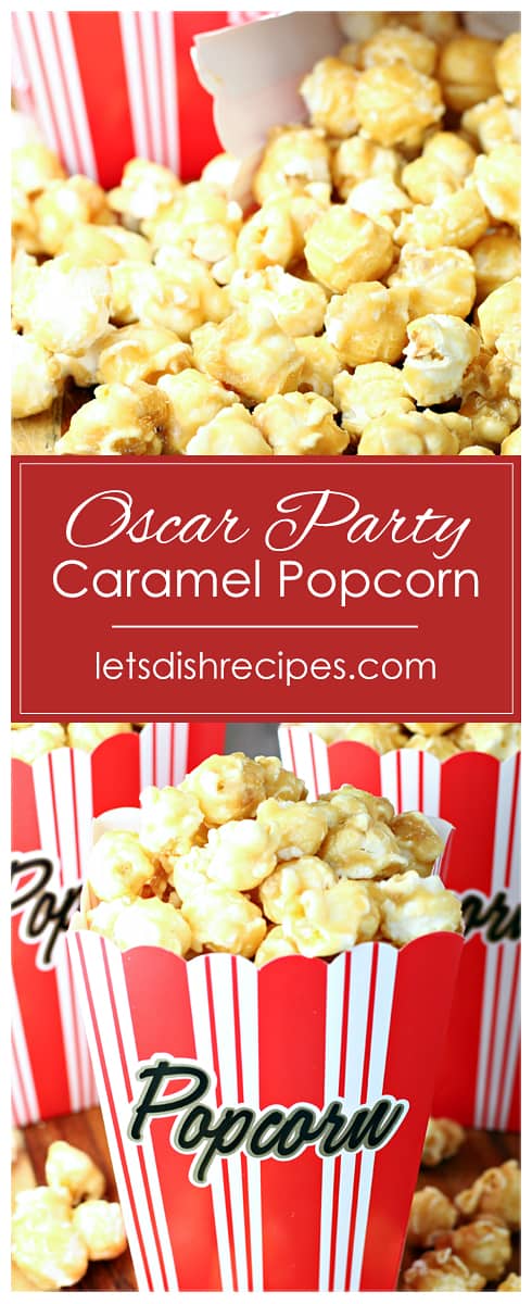 Oscar Party Caramel Popcorn