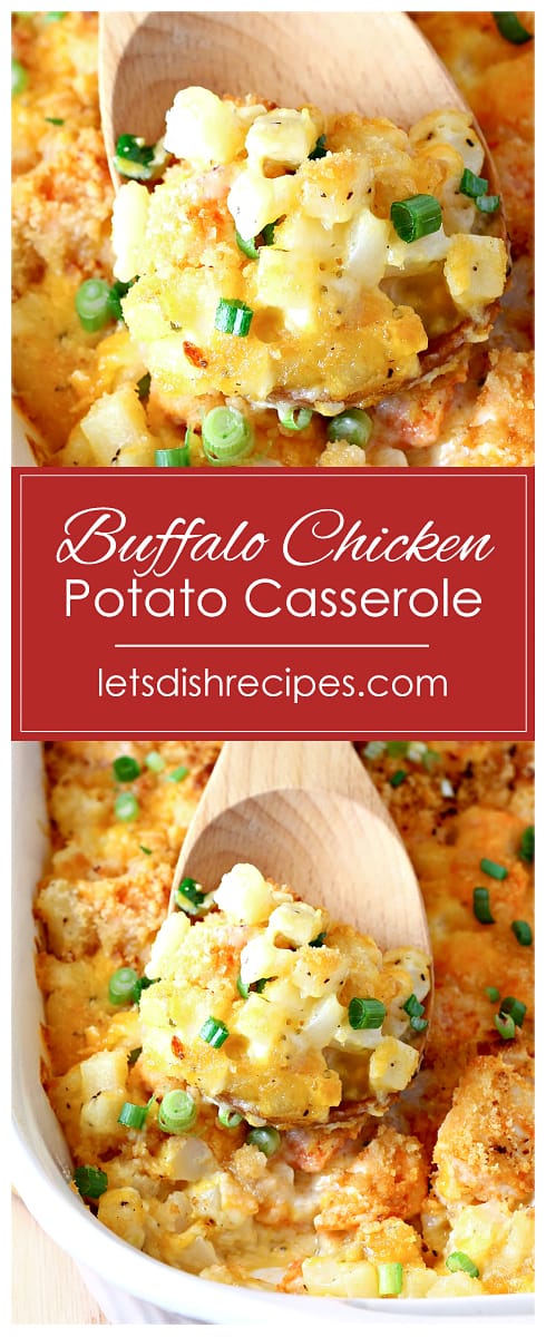 Award Winning Buffalo Chicken Potato Casserole