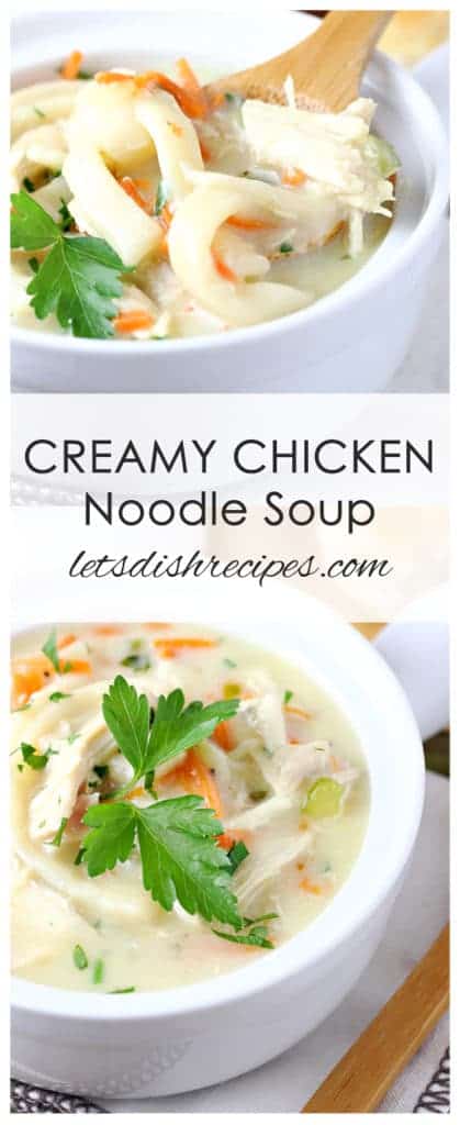 Creamy Chicken Noodle Soup