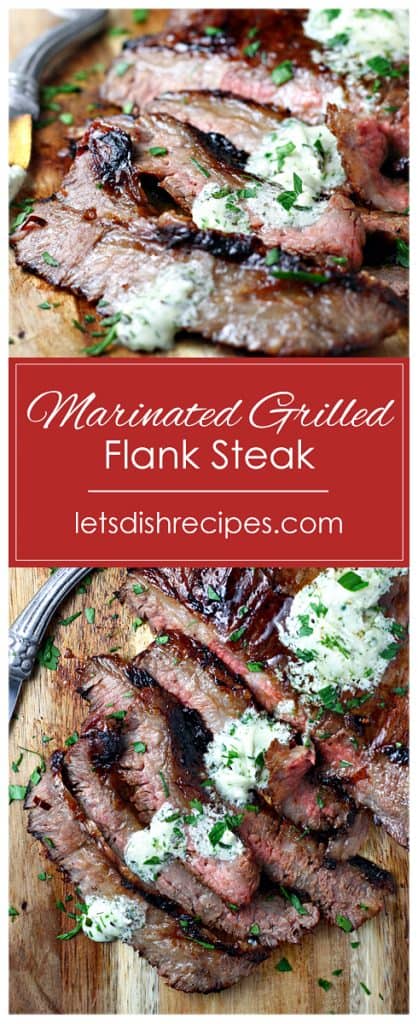 Marinated Grilled Flank Steak with Herb Gorgonzola Butter