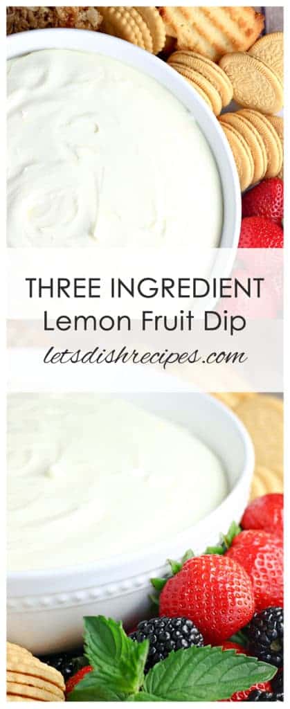 Three Ingredient Lemon Fruit Dip