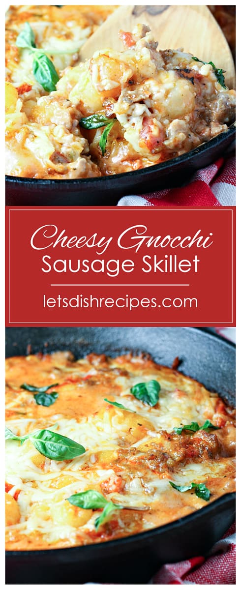 Cheesy Gnocchi and Sausage Skillet