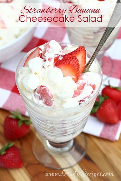 Strawberry Banana Cheesecake Salad