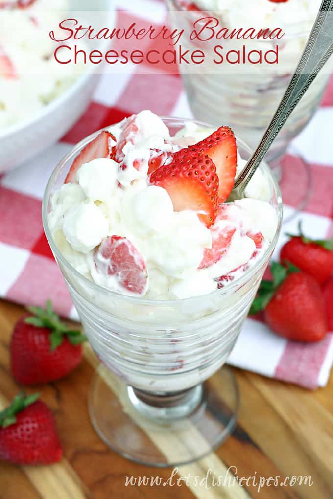 Strawberry Banana Cheesecake Salad