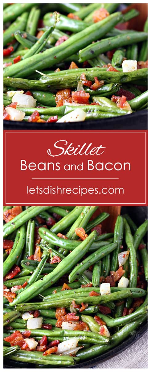 Skillet Green Beans with Bacon