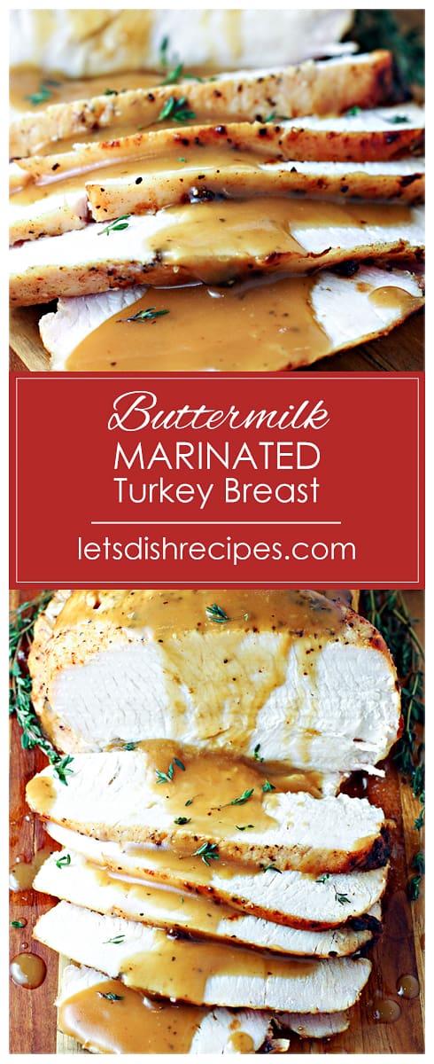 Buttermilk Marinated Turkey Breast