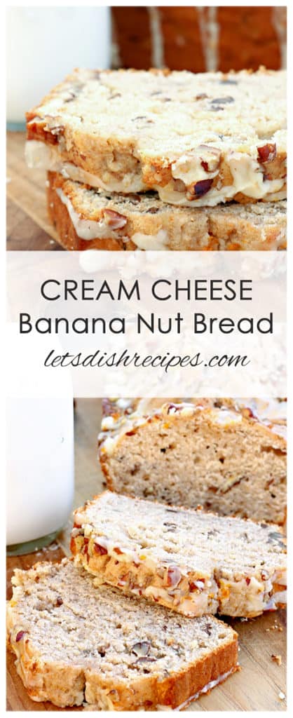 Cream Cheese Banana Nut Bread