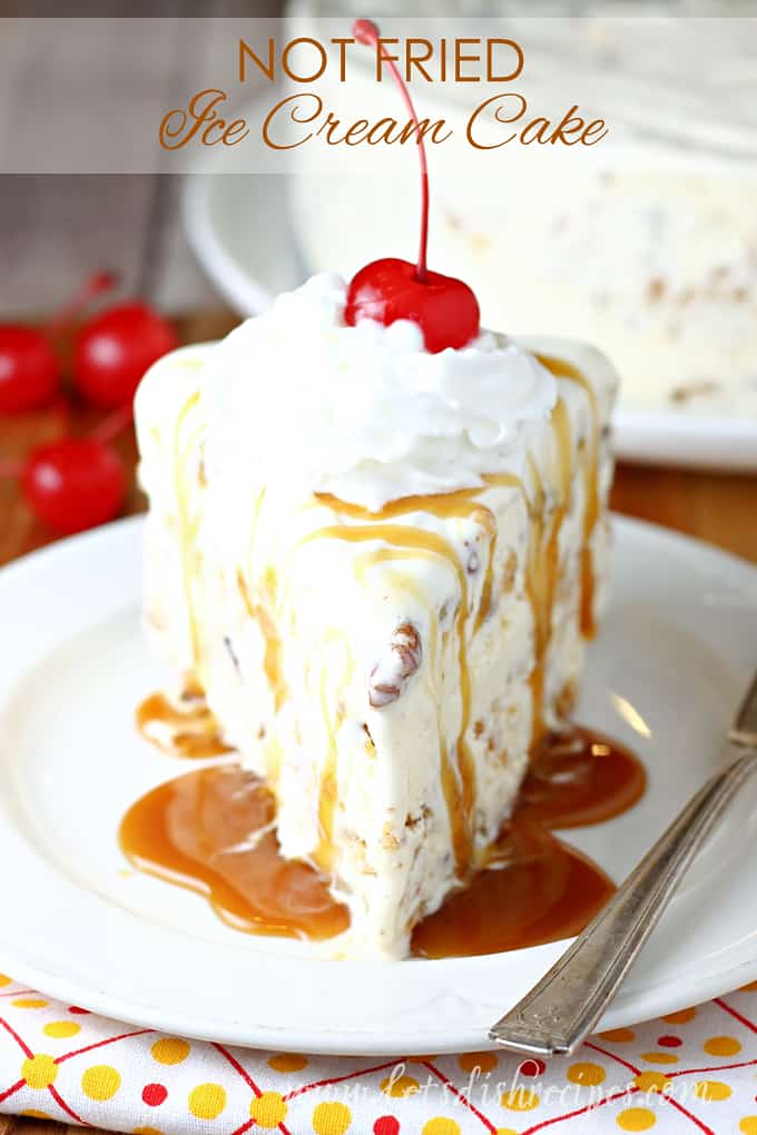 Not Fried Ice Cream Cake