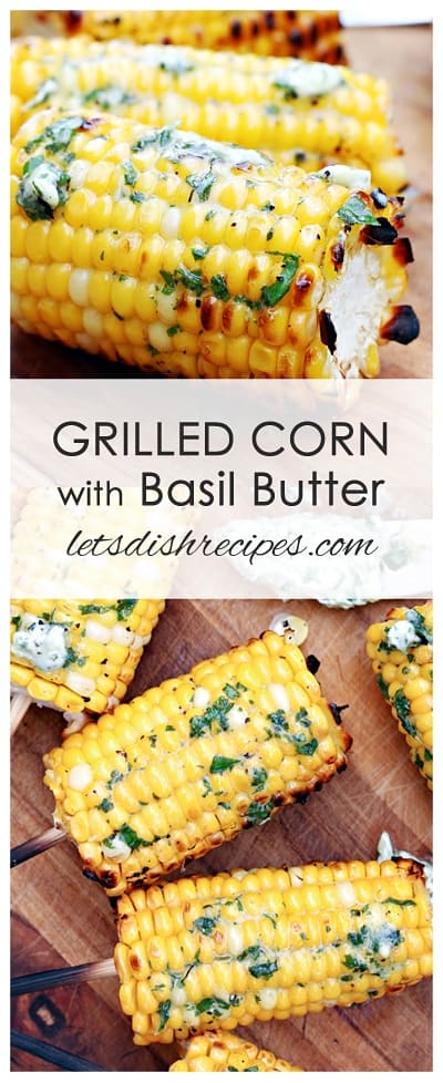 Grilled Corn with Basil Butter