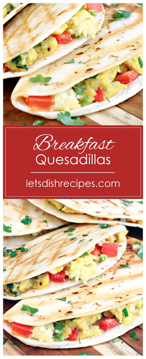 Southwest Breakfast Quesadillas