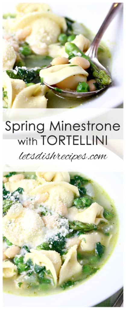 Spring Minestrone with Tortellini