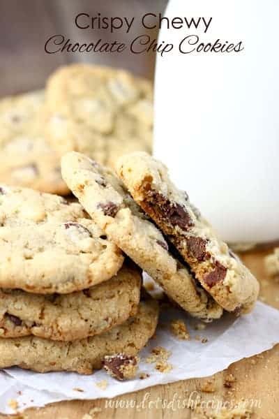 Crispy Chewy Chocolate Chip Cookies