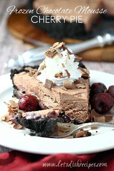 Frozen Chocolate Mousse Cherry Pie