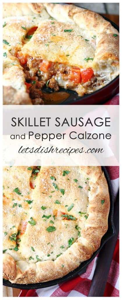 Skillet Sausage and Pepper Calzone