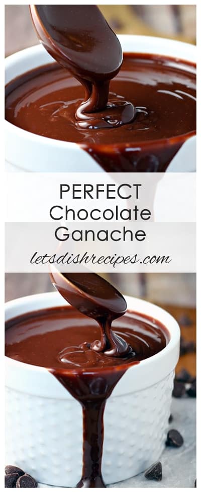 Perfect Chocolate Ganache