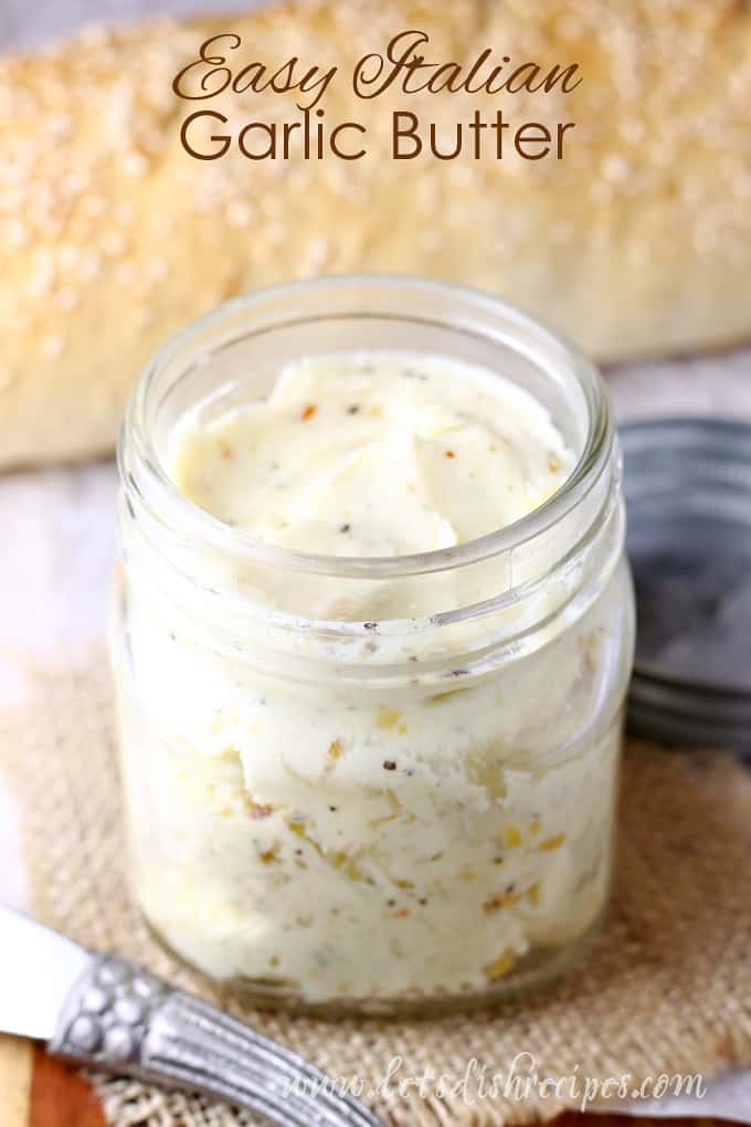 Easy Italian Garlic Butter