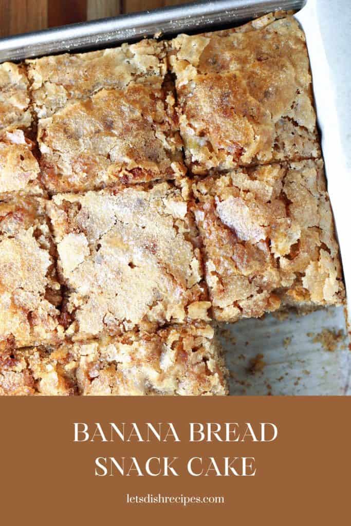 Banana Bread Snack Cake