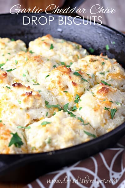 Garlic Cheddar Chive Drop Biscuits