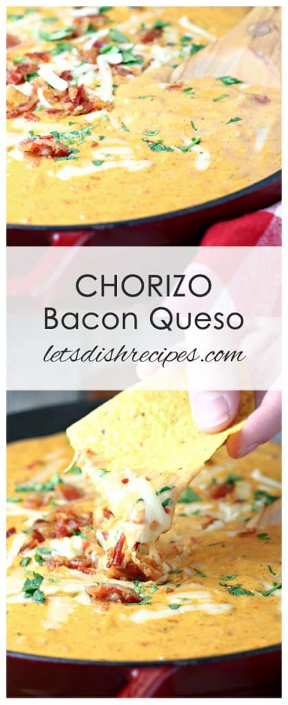 Chorizo Bacon Queso