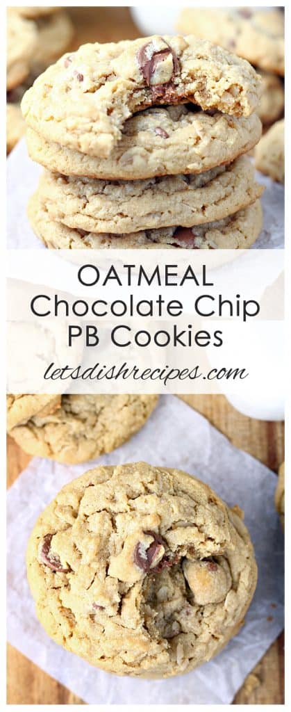 Oatmeal Chocolate Chip Peanut Butter Cookies