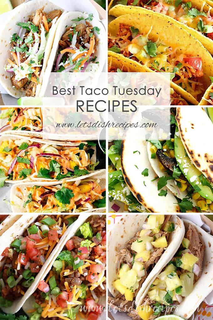 Best Taco Tuesday Recipes