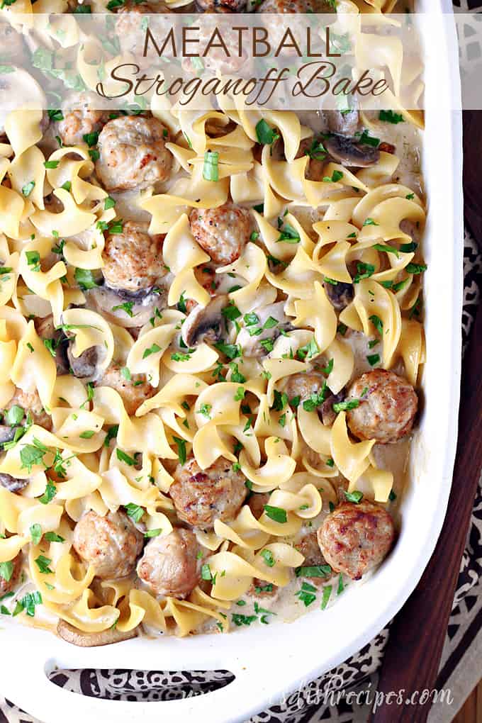 Meatball Stroganoff Bake