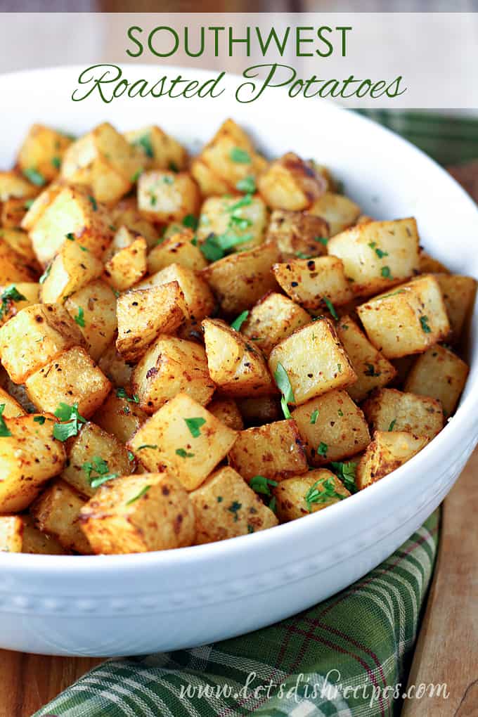 Southwest Roasted Potatoes