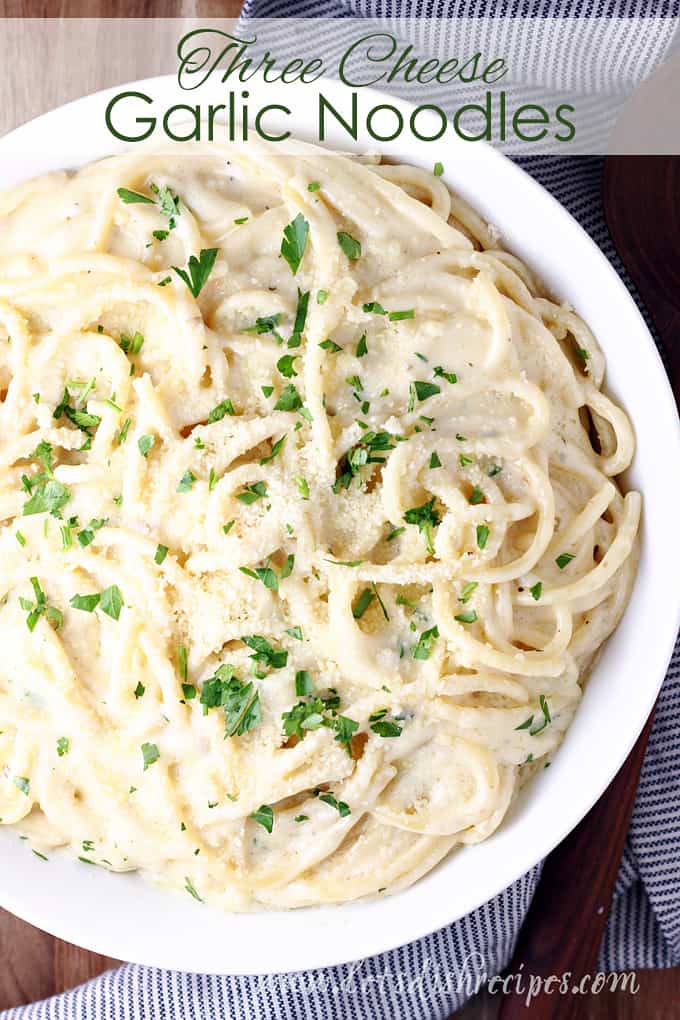 Three Cheese Garlic Noodles