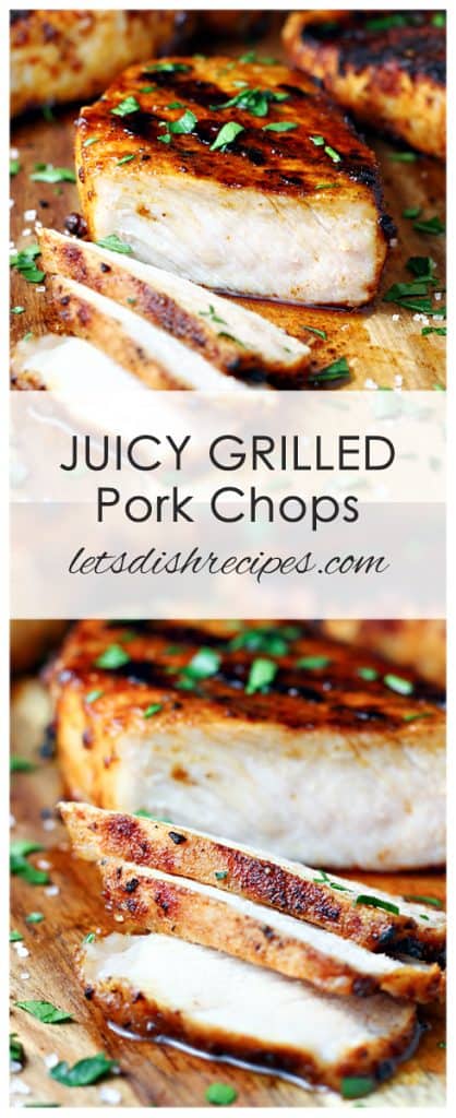 Juicy Grilled Pork Chops