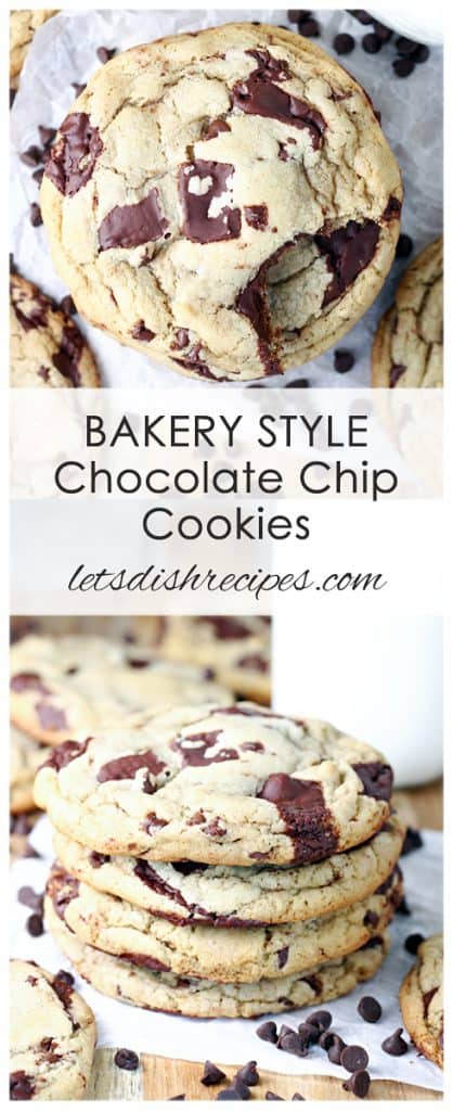 Bakery Style Chocolate Chip Cookies