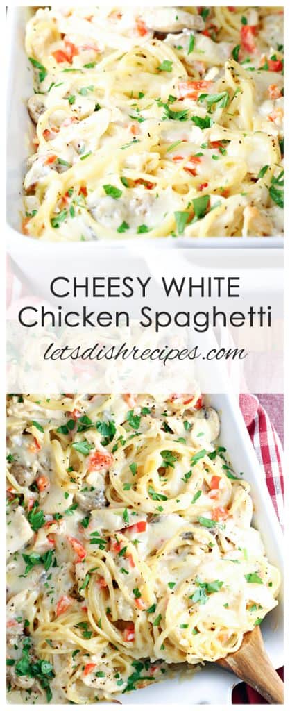 Cheesy White Chicken Spaghetti