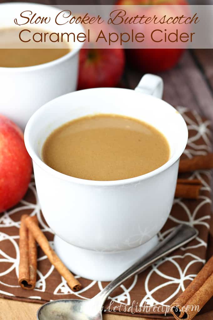 Slow Cooker Butterscotch Caramel Apple Cider