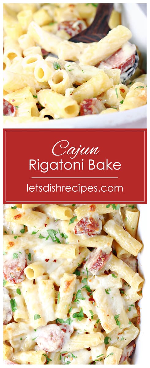 Cajun Rigatoni Bake