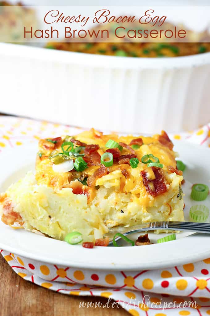 Cheesy Bacon Egg Hashbrown Casserole