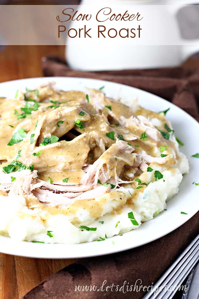 Slow Cooker Pork Roast with Gravy