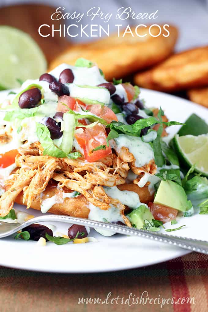 Easy Fry Bread Chicken Tacos