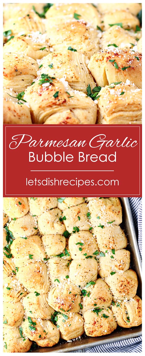 Parmesan Garlic Bubble Bread