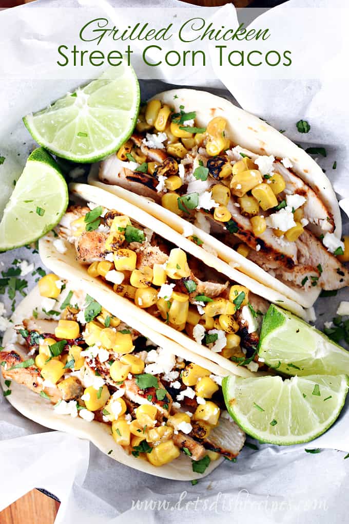 Grilled Chicken Street Corn Tacos