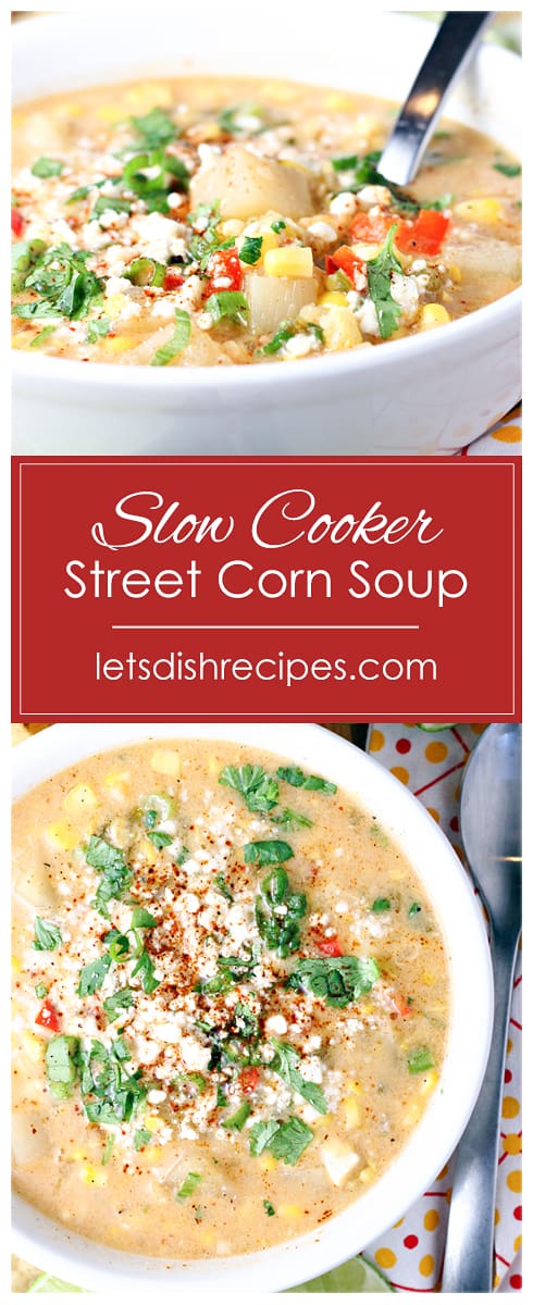 Slow Cooker Mexican Street Corn Soup