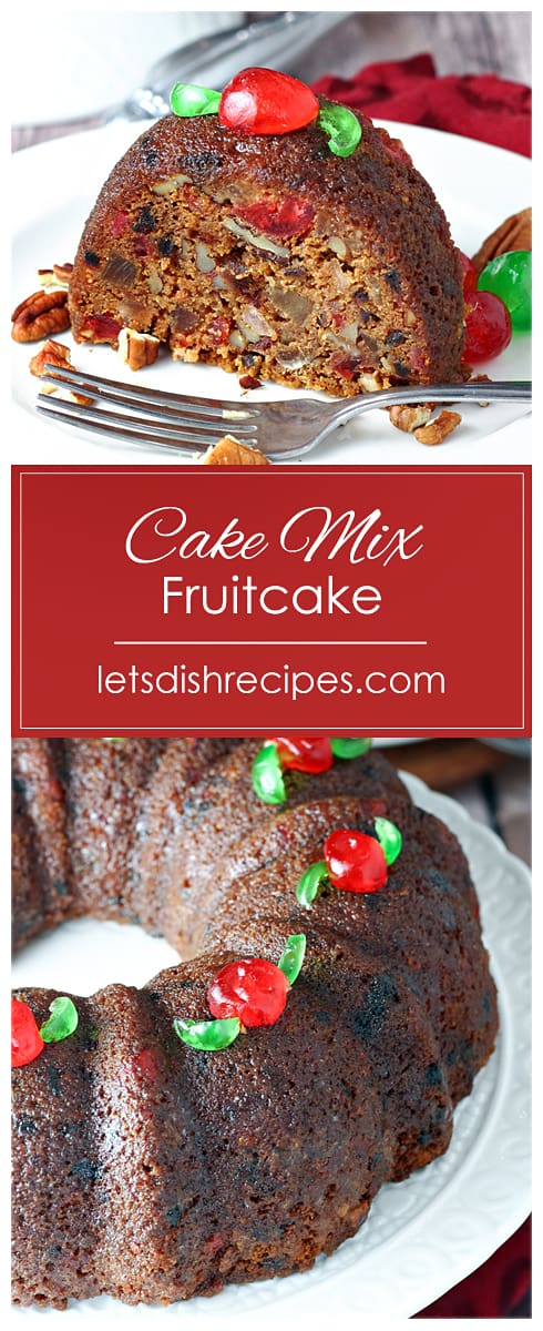 Shortcut Cake Mix Fruitcake