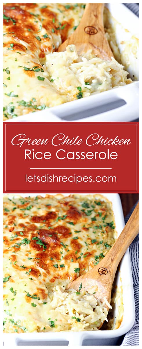 Cheesy Green Chili Chicken and Rice Casserole