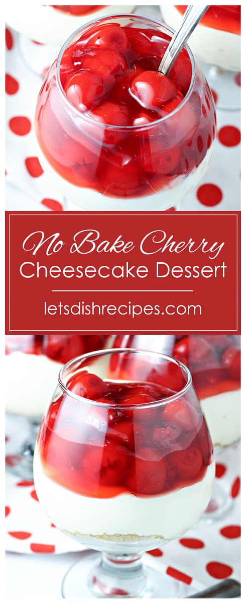 No-Bake Cherry Cheesecake Dessert