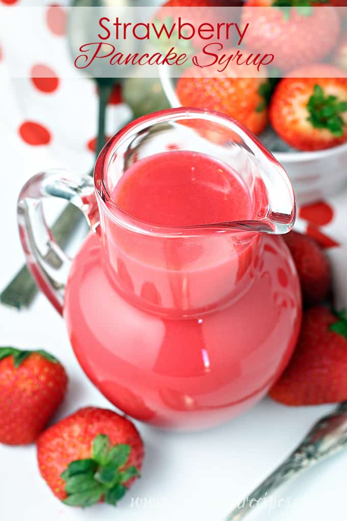 Strawberry Pancake Syrup