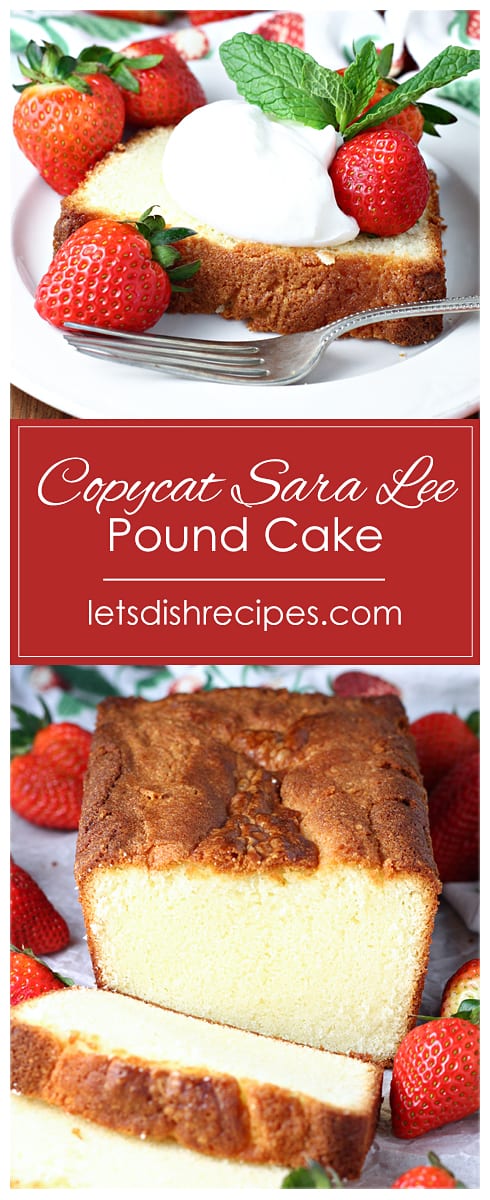 Copycat Sara Lee Pound Cake