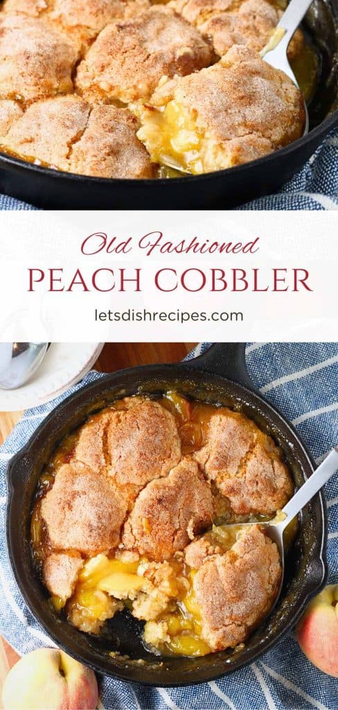 Old Fashioned Peach Cobbler