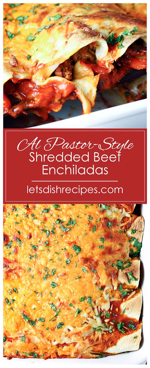 Al Pastor-Style Shredded Beef Enchiladas