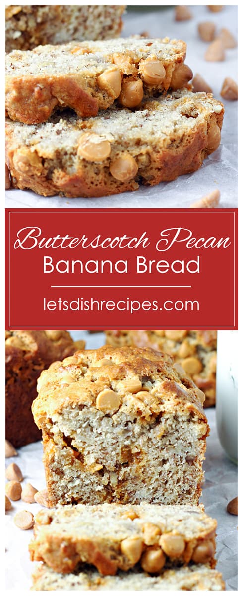 Butterscotch Pecan Banana Bread