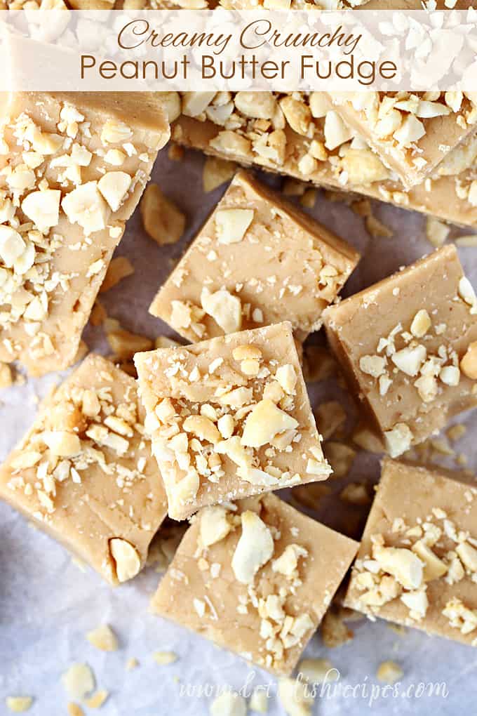 Creamy Crunchy Peanut Butter Fudge