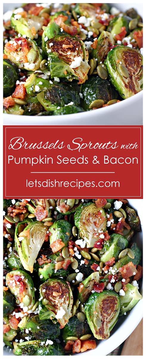 Roasted Brussels Sprouts with Pumpkin Seeds and Bacon